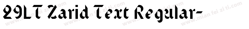 29LT Zarid Text Regular字体转换